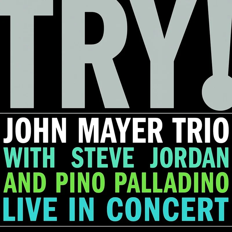 John Mayer - Try! (Music On vinyl) (Quick Ship)