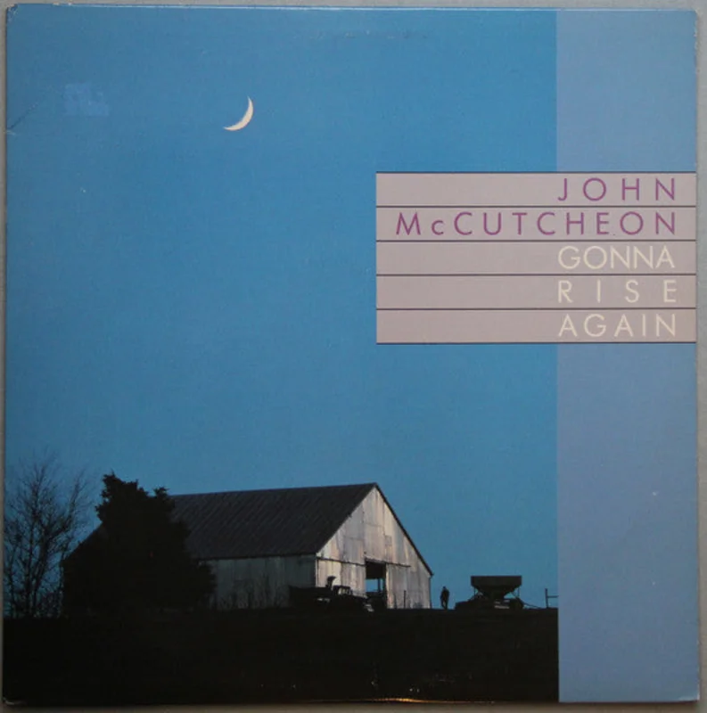John McCutcheon - Gonna Rise Again