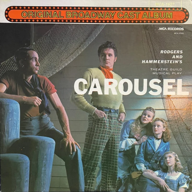 John Raitt, Jan Clayton, "Carousel" Original Broadway Cast - Carousel - Original Broadway Cast Album