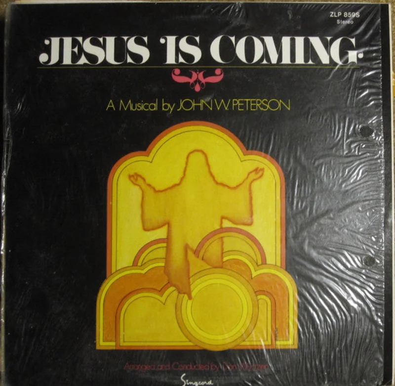 John W. Peterson - Jesus Is Coming