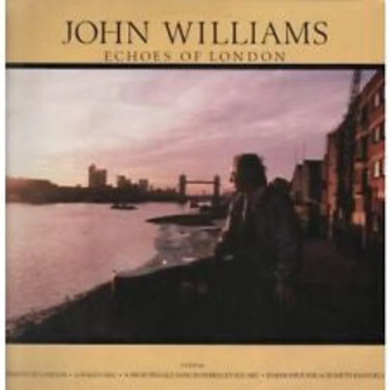 John Williams - Echoes Of London