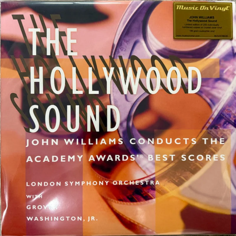 John Williams, London Symphony Orchestra, Grover Washington, Jr. - The Hollywood Sound (John Williams Conducts The Academy Awards' Best Scores)
