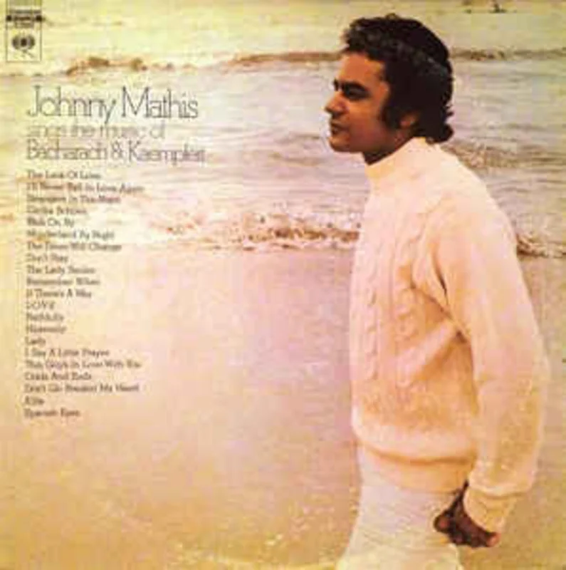 Johnny Mathis - Johnny Mathis Sings The Music Of Bacharach & Kaempfert