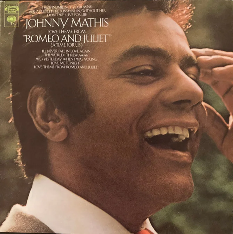 Johnny Mathis - Love Theme From "Romeo And Juliet" (A Time For Us)