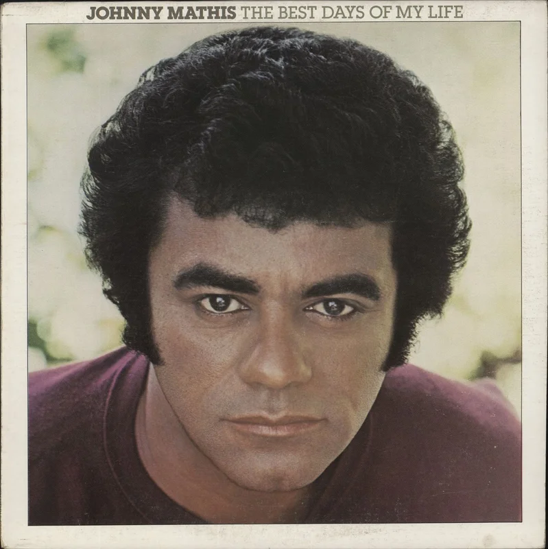 Johnny Mathis The Best Days Of My Life US Vinyl LP
