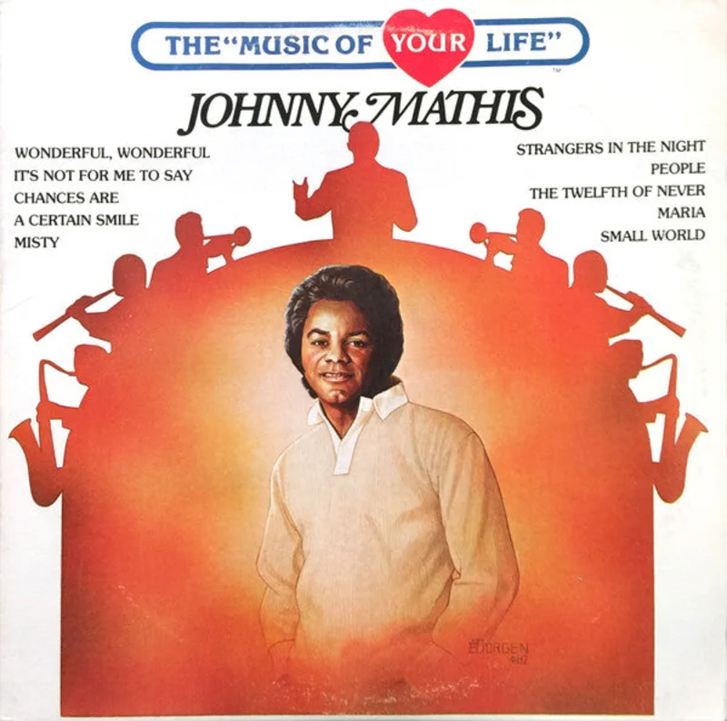 Johnny Mathis - The Music Of Your Life