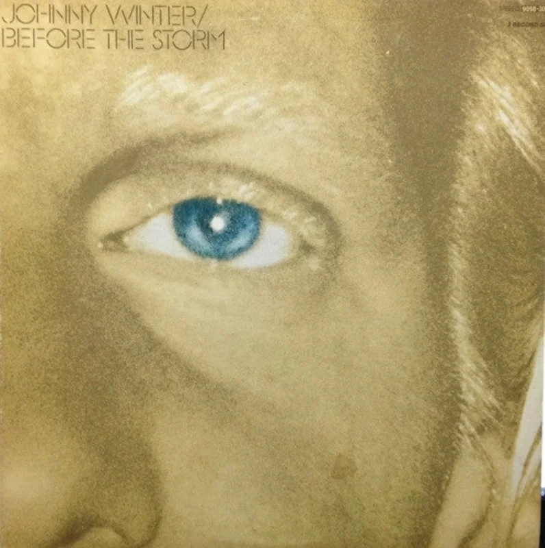 Johnny Winter - Before The Storm