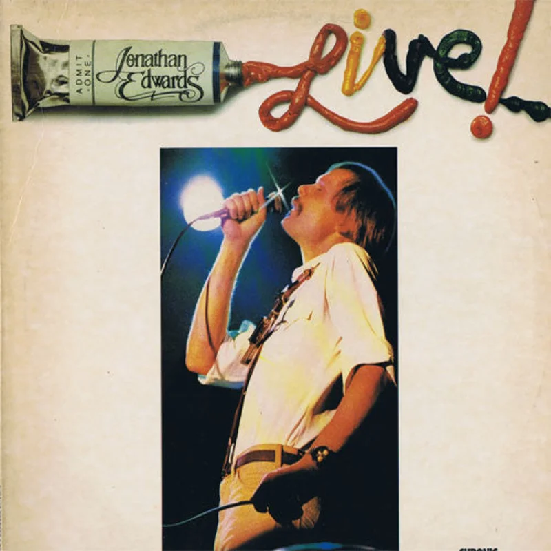Jonathan Edwards - Live!