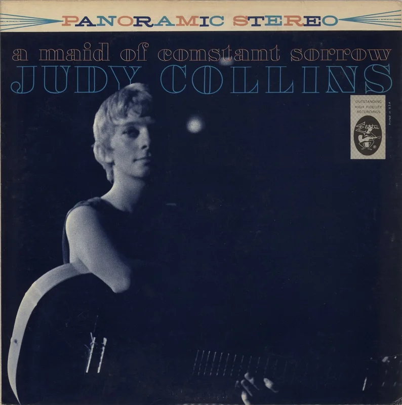 Judy Collins A Maid Of Constant Sorrow - Stereo US Vinyl LP