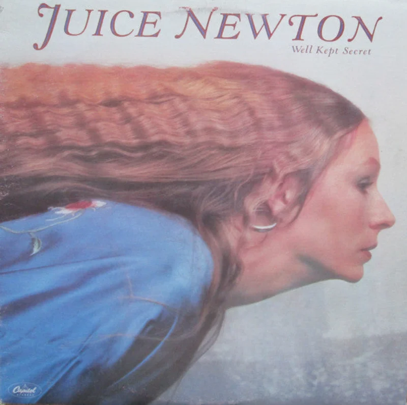 Juice Newton - Well Kept Secret