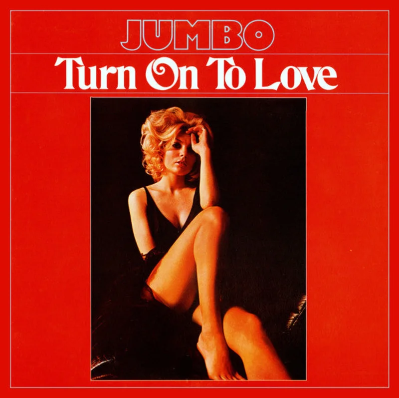 Jumbo - Turn On To Love