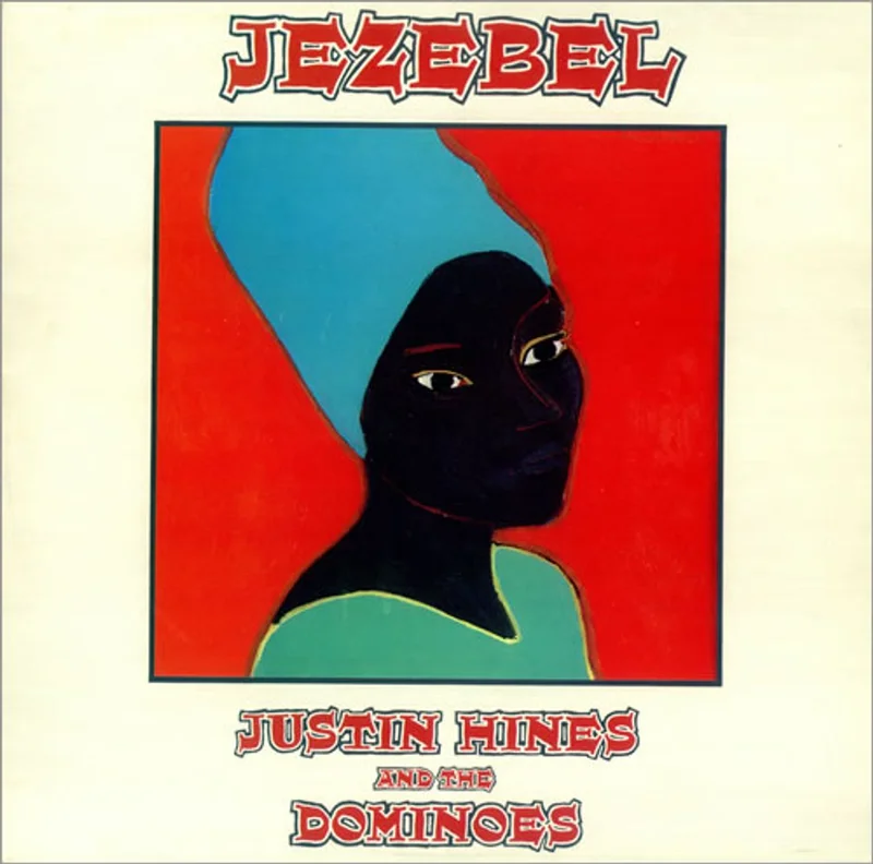 Justin Hines & The Dominoes Jezebel UK Vinyl LP