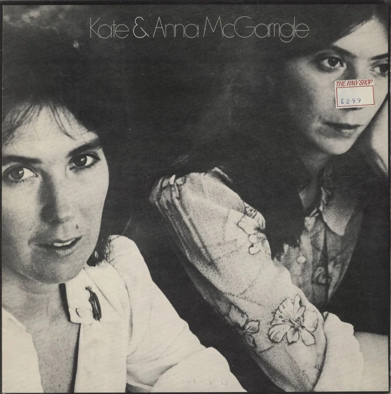 Kate & Anna McGarrigle Kate & Anna McGarrigle - 1st - Price Sticker UK Vinyl LP