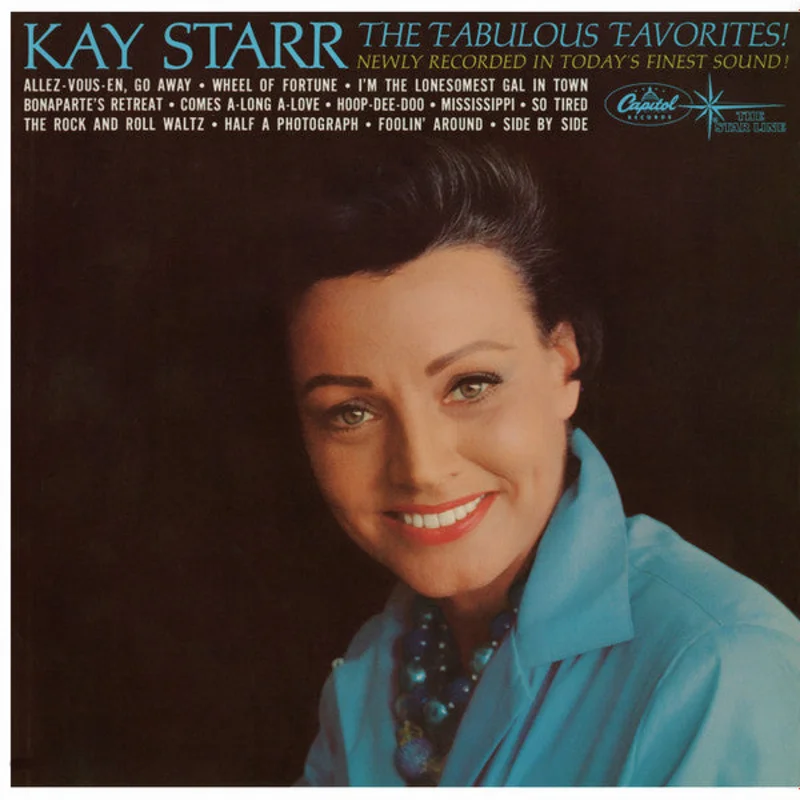 Kay Starr - The Fabulous Favorites!