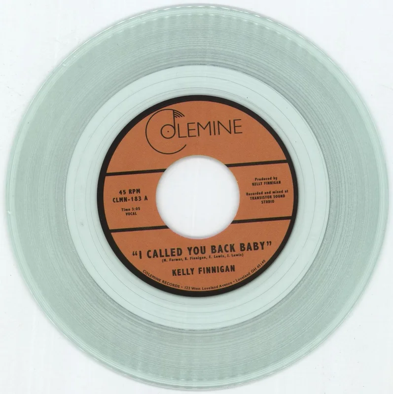 Kelly Finnigan  I Called You Back Baby - Coke Bottle Clear Vinyl US 7" vinyl