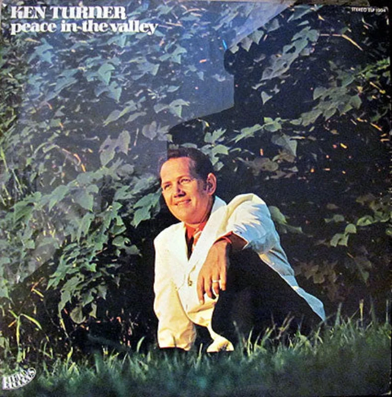 Ken Turner - Peace In The Valley
