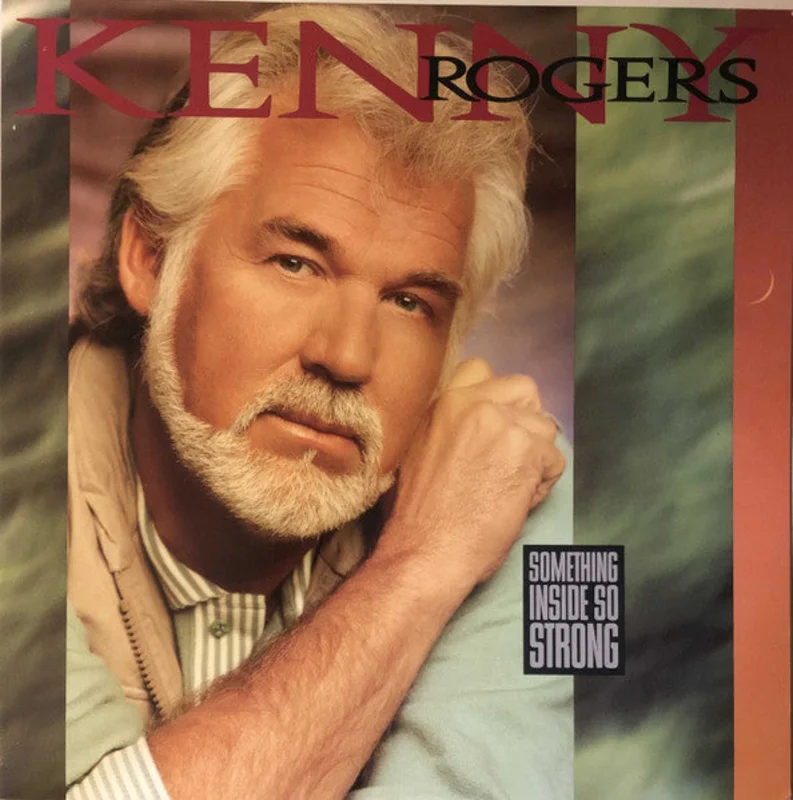 Kenny Rogers - Something Inside So Strong