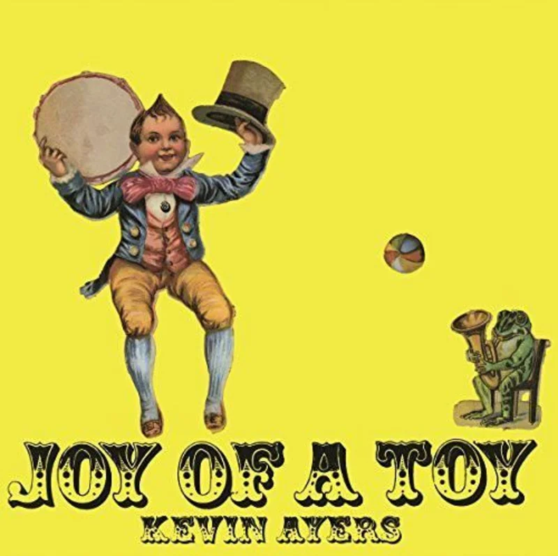 Kevin Ayers - Joy Of A Toy (Music On Vinyl) (Arrives in 21 days)