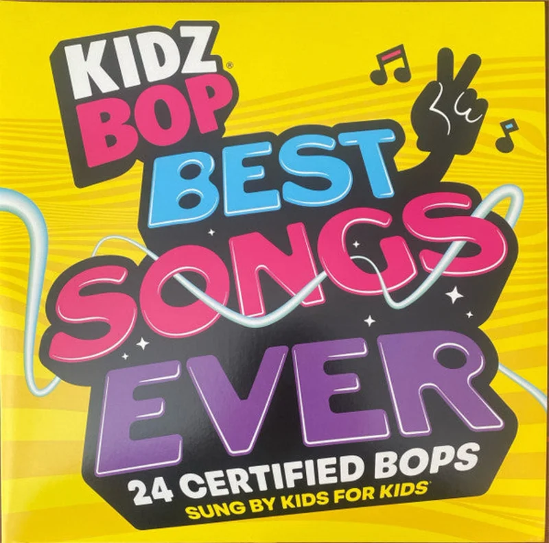 Kidz Bop Kids - Best Songs Ever - 24 Certified BOPS