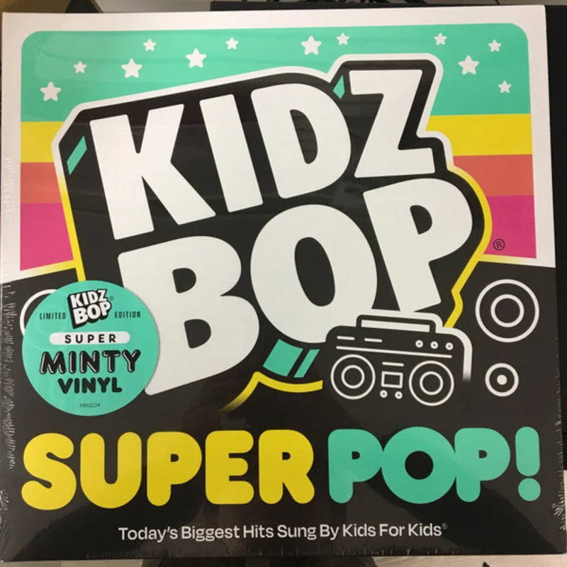 Kidz Bop Kids - Kidz Bop Super POP!