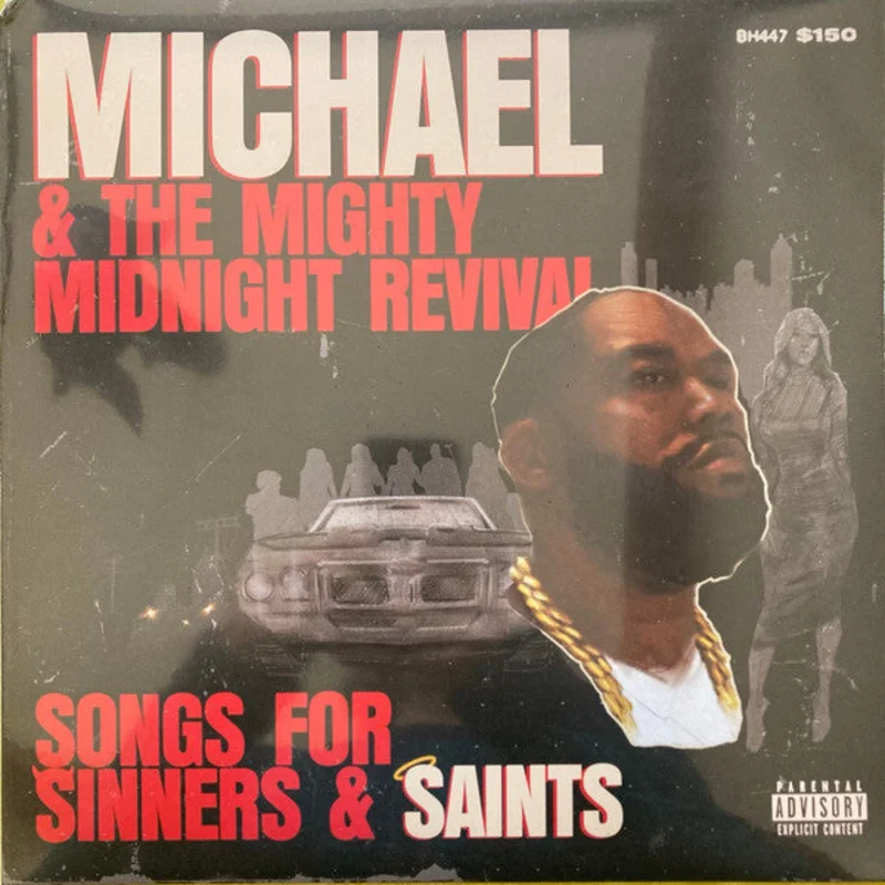Killer Mike, The Mighty Midnight Revival - Songs For Sinners & Saints