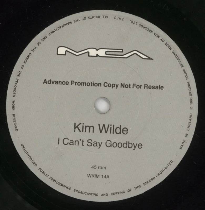 Kim Wilde I Can't Say Goodbye UK Promo 7" vinyl