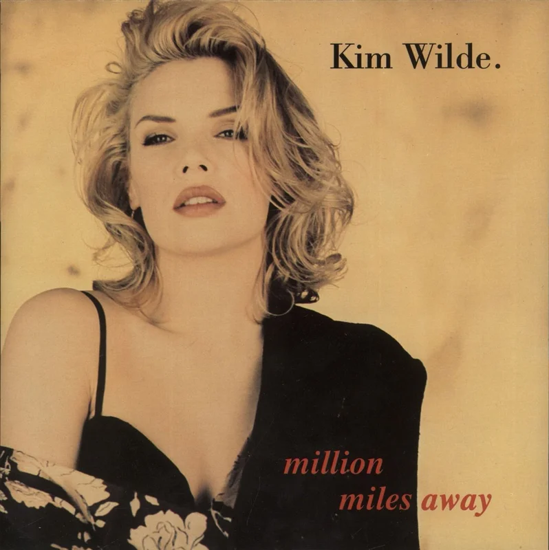 Kim Wilde Million Miles Away French 7" vinyl