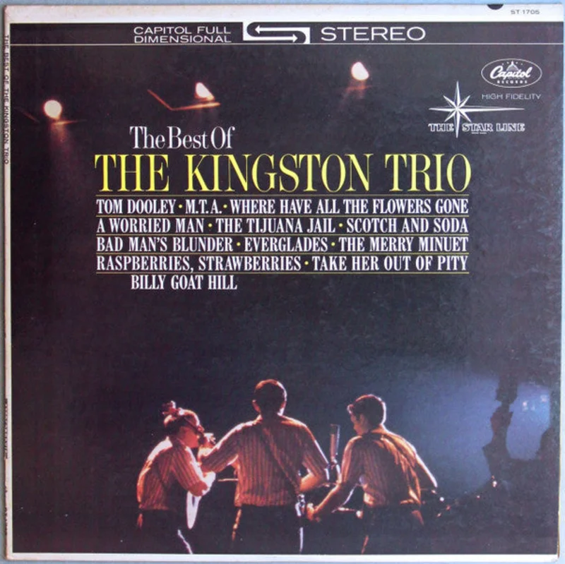 Kingston Trio - The Best Of The Kingston Trio