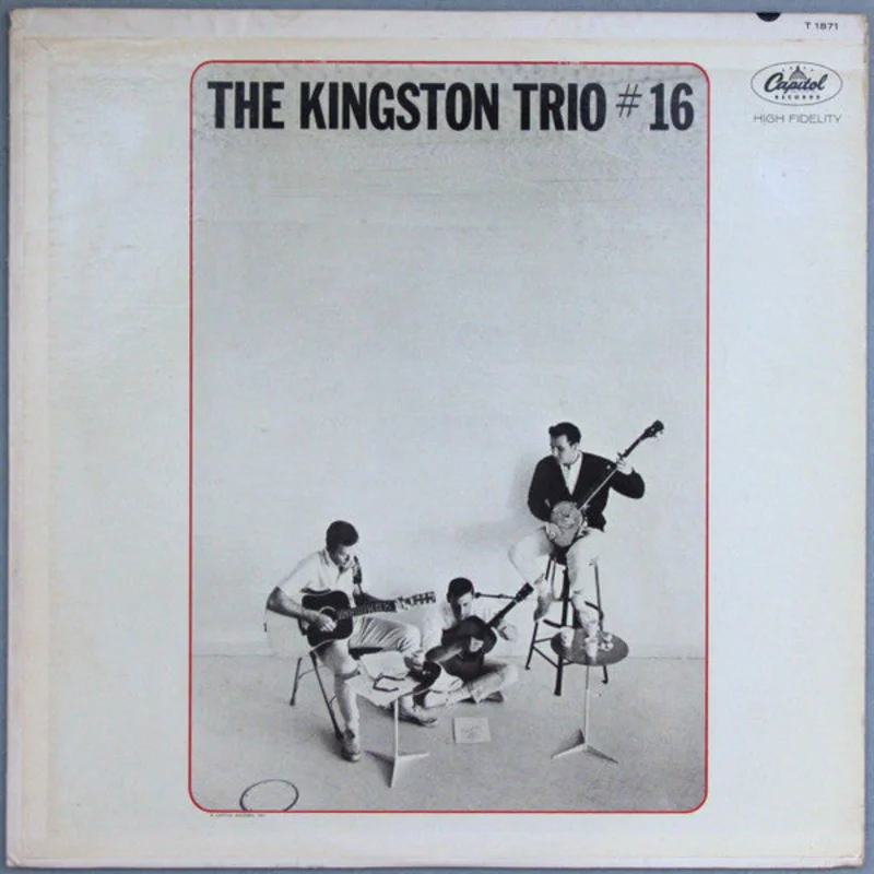 Kingston Trio - The Kingston Trio #16