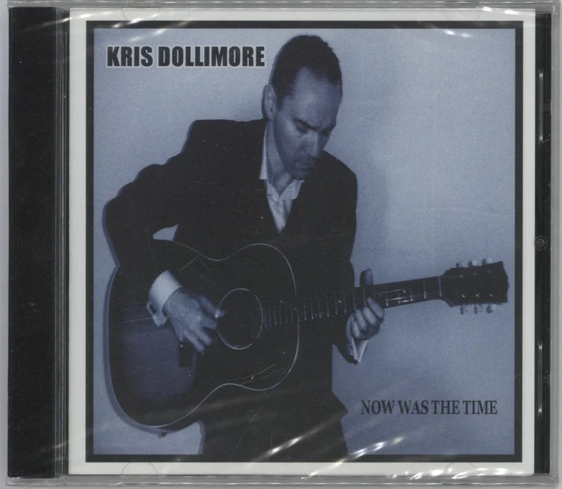 Kris Dollimore Now Was The Time - Sealed UK CD album