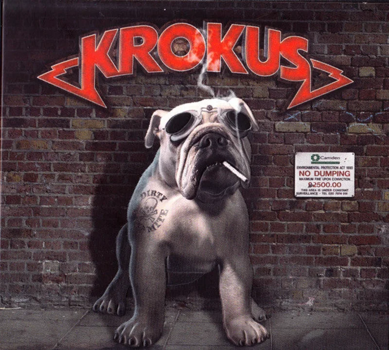 Krokus - Dirty Dynamite