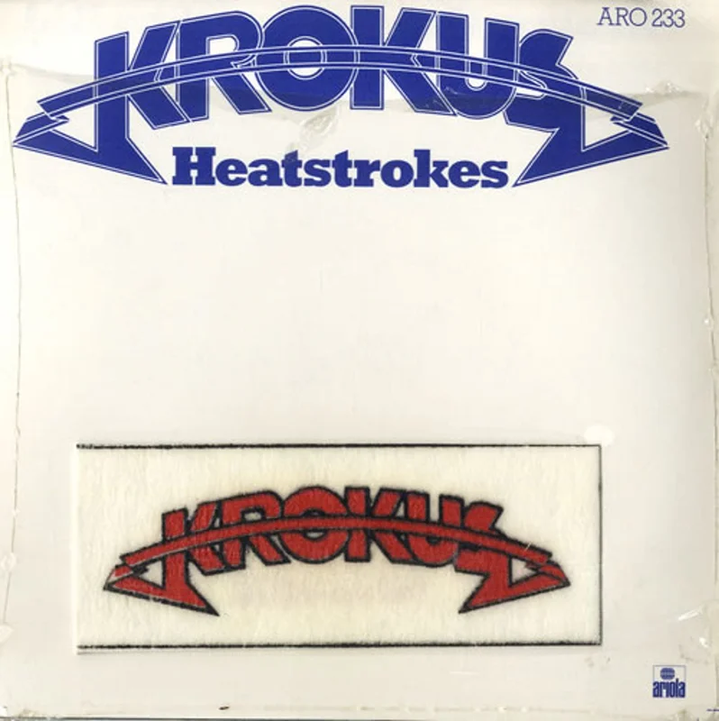 Krokus Heatstrokes UK 7" vinyl