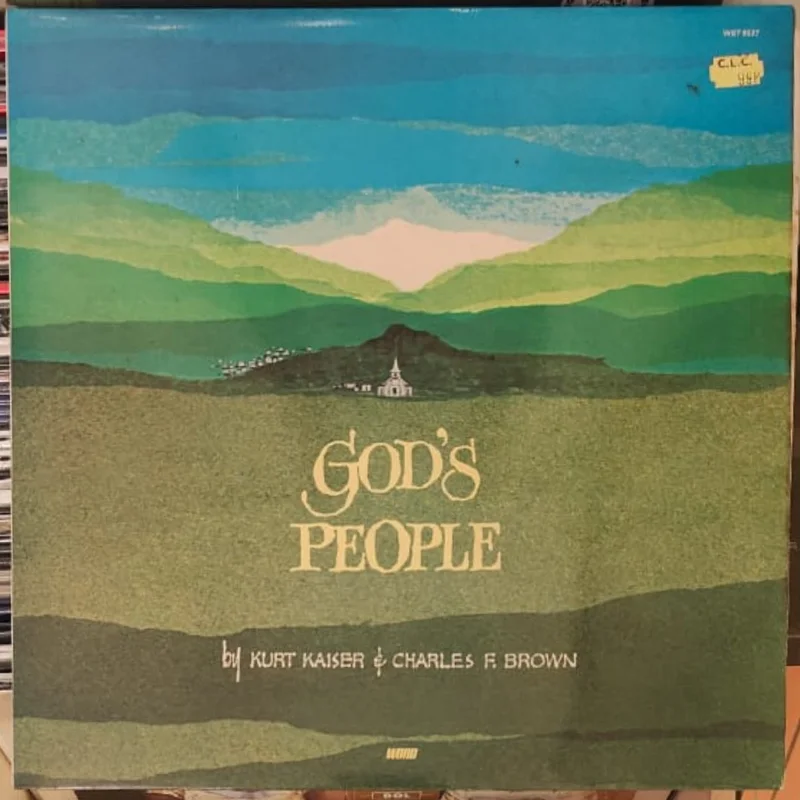 Kurt Kaiser and Charles F. Brown - God's People ( (Used Vinyl - G) TRC Marketplace