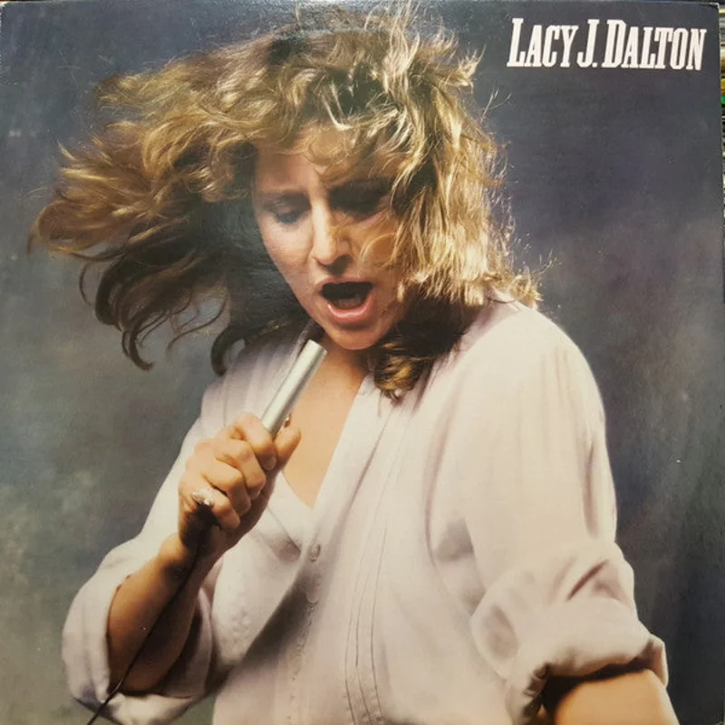 Lacy J. Dalton - Lacy J. Dalton