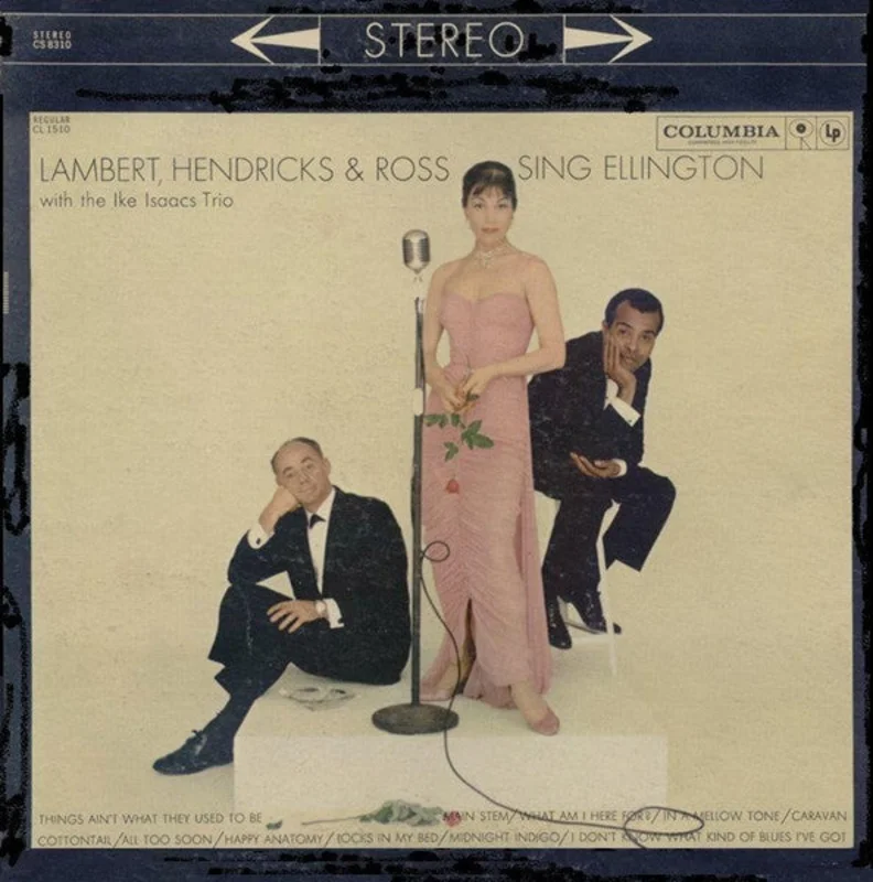 Lambert, Hendricks & Ross, The Ike Isaacs Trio - Sing Ellington