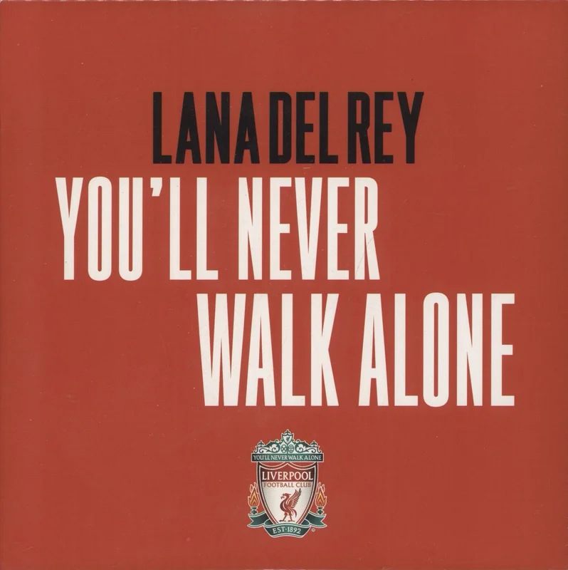 Lana Del Rey Youll Never Walk Alone - Sealed UK 7" vinyl