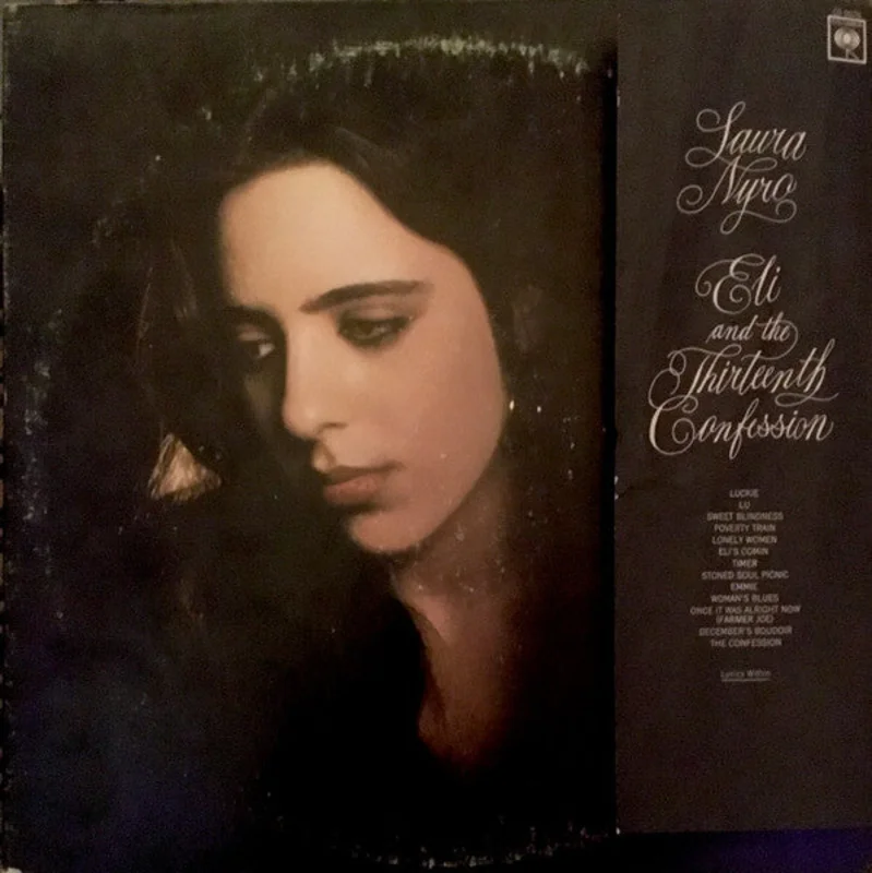 Laura Nyro - Eli And The Thirteenth Confession