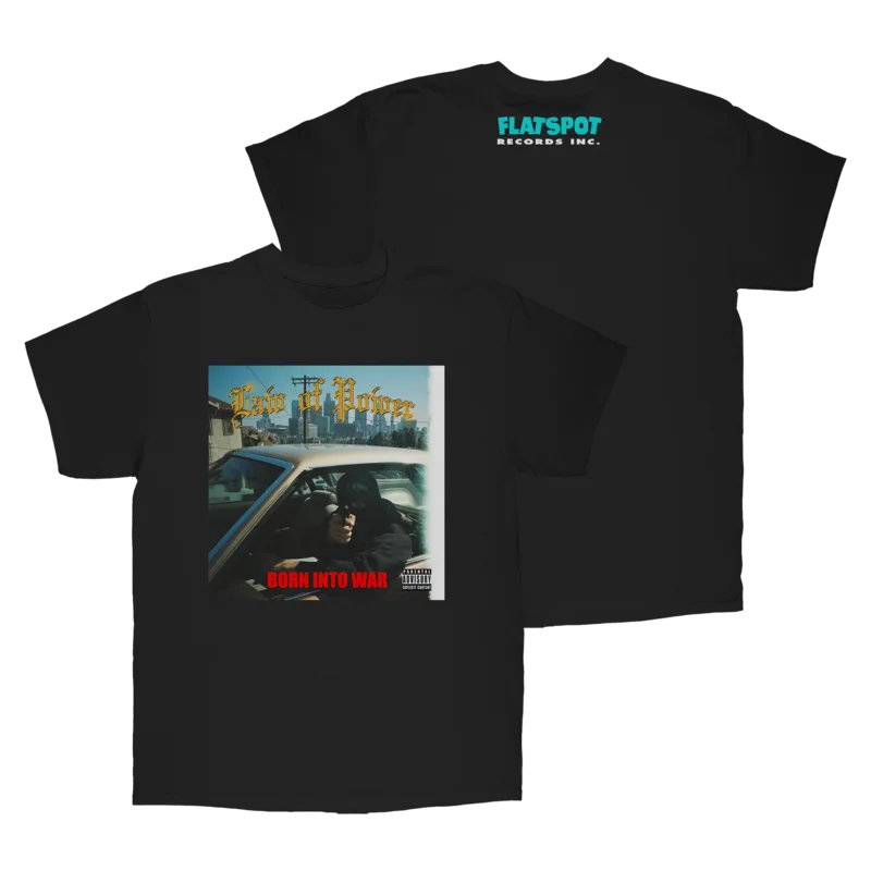 Law of Power - Born Into War T-Shirt
