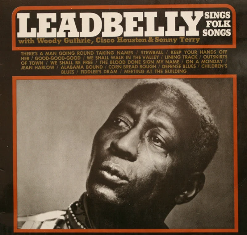 Leadbelly - Leadbelly Sings Folk Songs