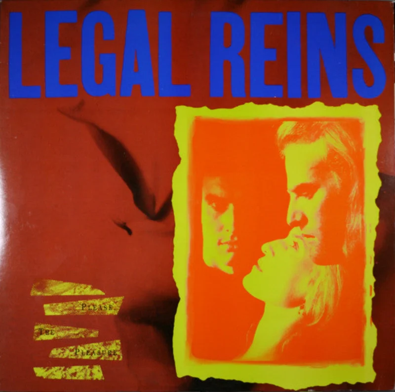 Legal Reins - Please, The Pleasure