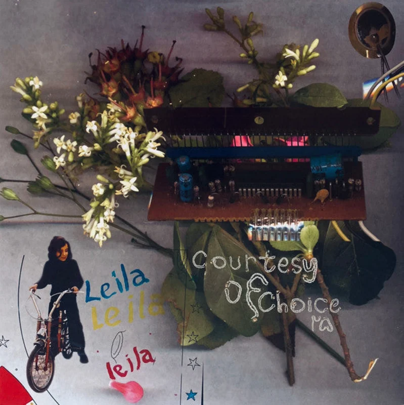 Leila - Courtesy Of Choice