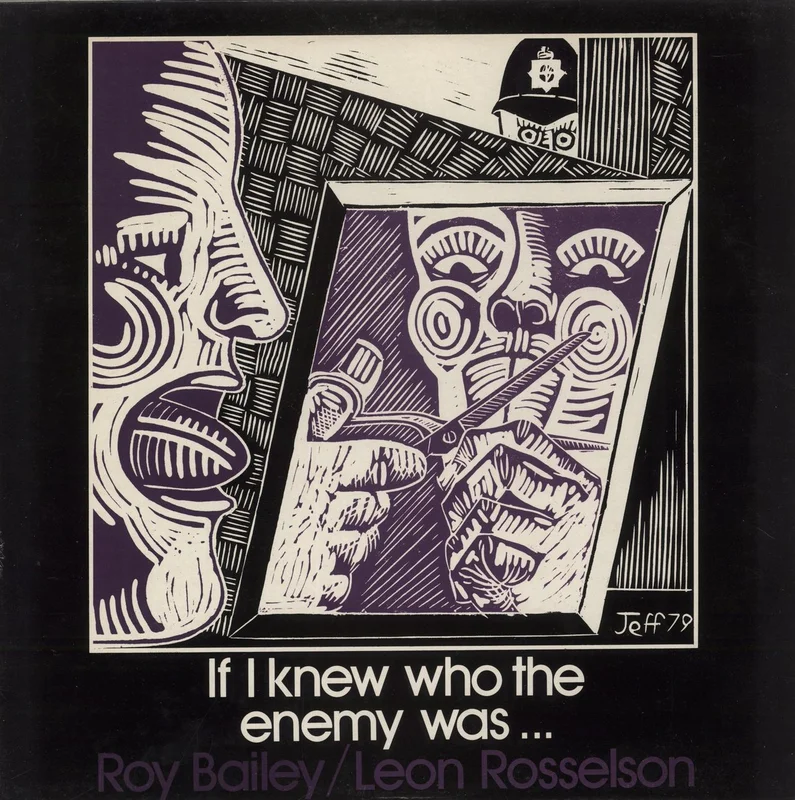 Leon Rosselson & Roy Bailey If I Knew Who The Enemy Was.. UK Vinyl LP