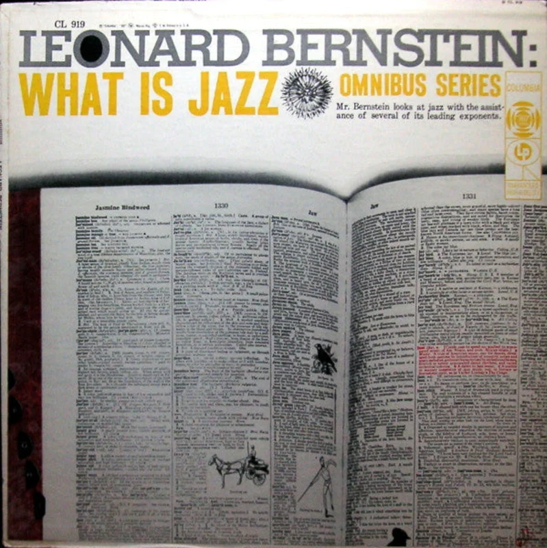 Leonard Bernstein - What Is Jazz