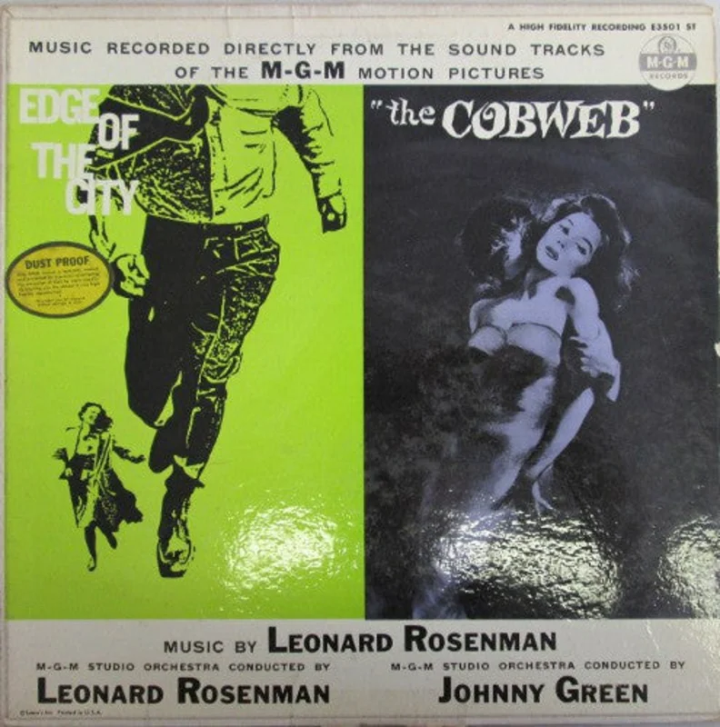 Leonard Rosenman - Edge Of The City / The Cobweb