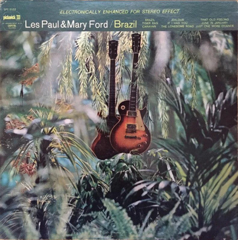Les Paul & Mary Ford - Brazil (The Wild Guitars Of Les Paul & Mary Ford)