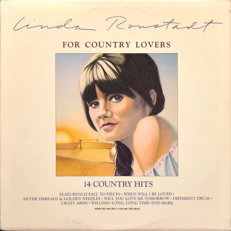 Linda Ronstadt - For Country Lovers