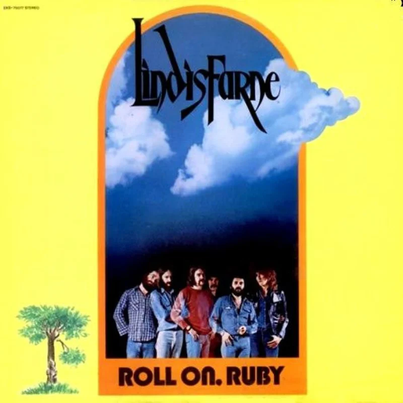 Lindisfarne - Roll On, Ruby