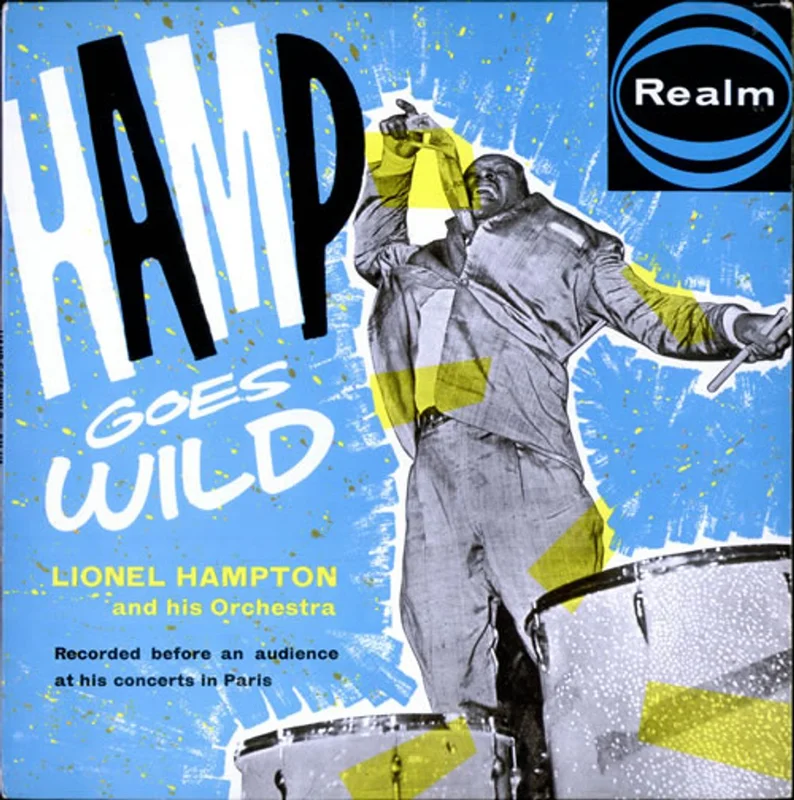 Lionel Hampton Hamp Goes Wild UK Vinyl LP