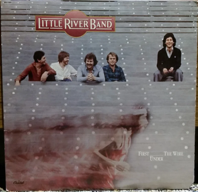 Little River Band - First Under The Wire