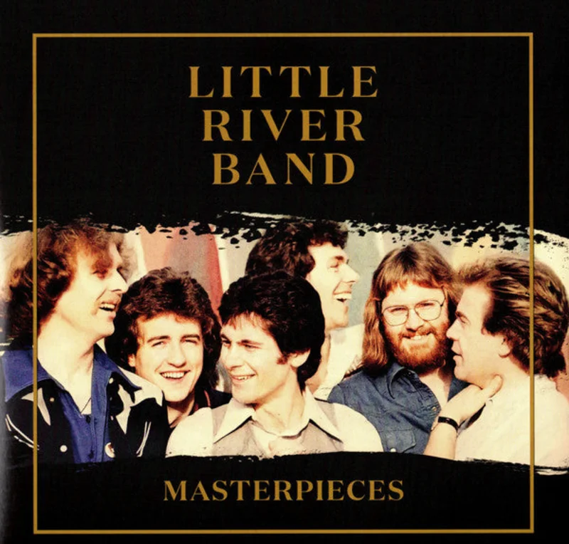 Little River Band - Masterpieces